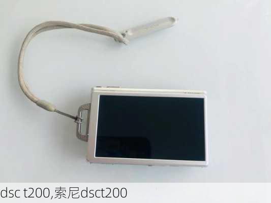 dsc t200,索尼dsct200