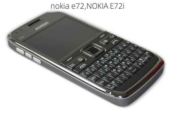 nokia e72,NOKIA E72i