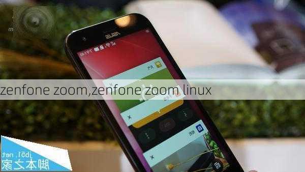 zenfone zoom,zenfone zoom linux