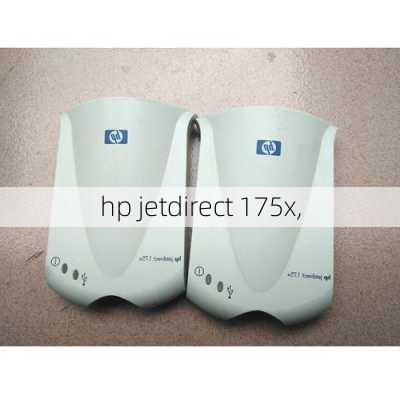 hp jetdirect 175x,