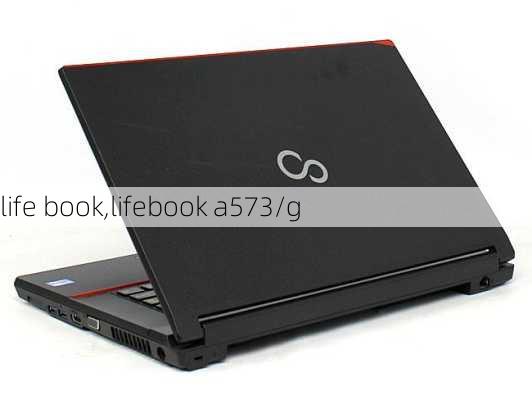 life book,lifebook a573/g