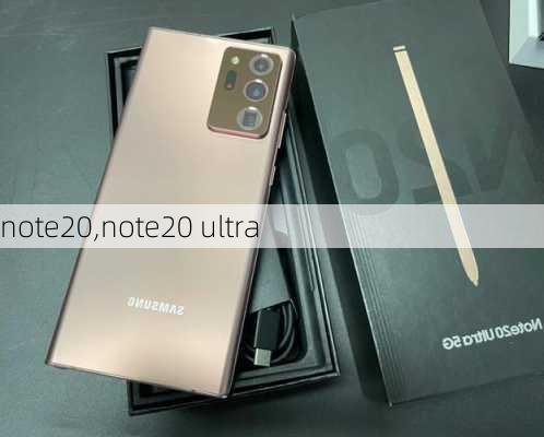 note20,note20 ultra