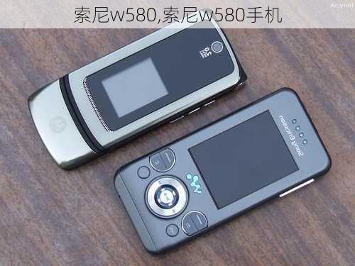 索尼w580,索尼w580手机