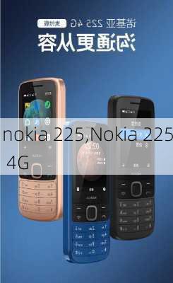 nokia 225,Nokia 225 4G