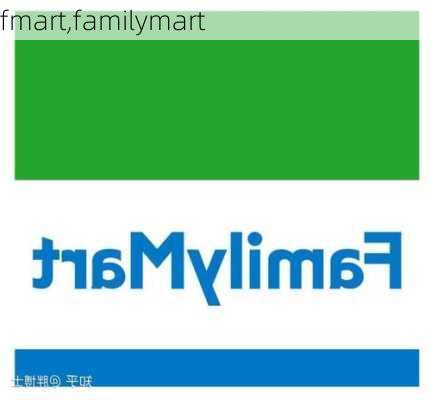 fmart,familymart