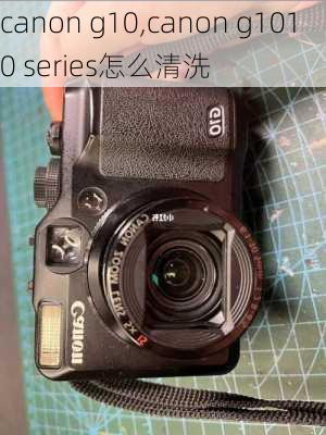 canon g10,canon g1010 series怎么清洗