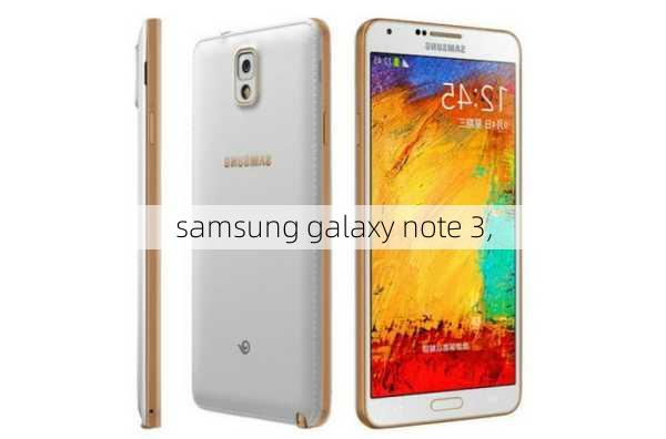 samsung galaxy note 3,