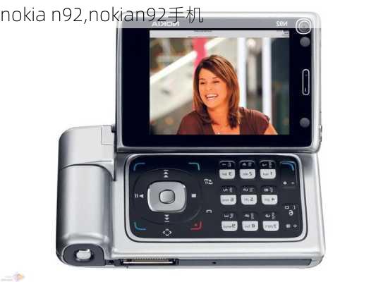 nokia n92,nokian92手机