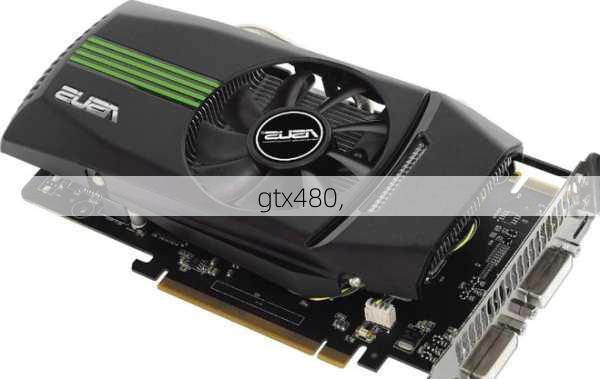 gtx480,