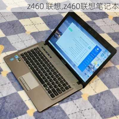 z460 联想,z460联想笔记本