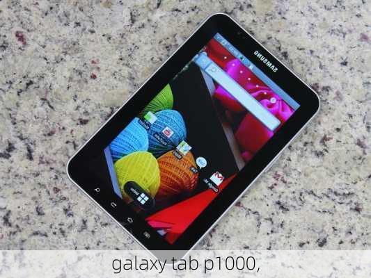 galaxy tab p1000,