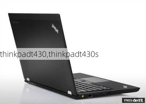 thinkpadt430,thinkpadt430s