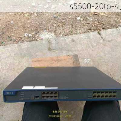 s5500-20tp-si,