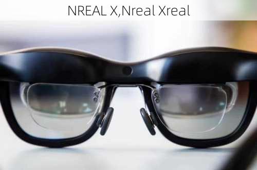 NREAL X,Nreal Xreal