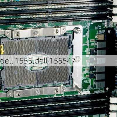 dell 1555,dell 155547