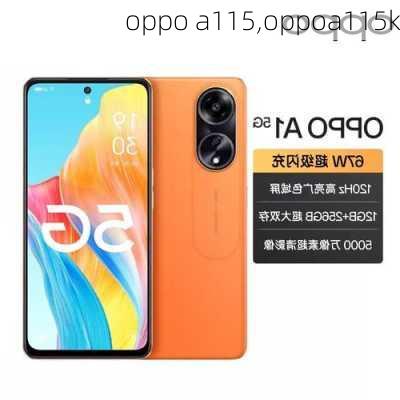 oppo a115,oppoa115k