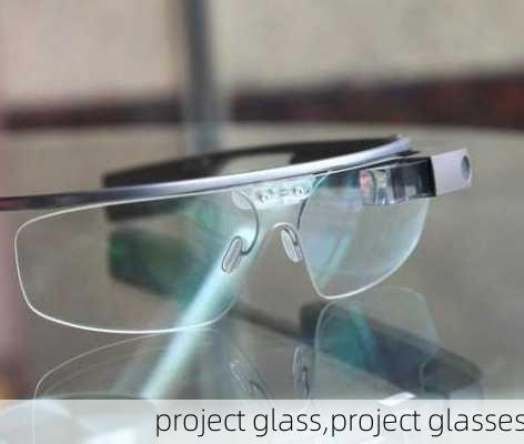 project glass,project glasses