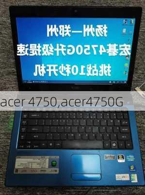 acer 4750,acer4750G