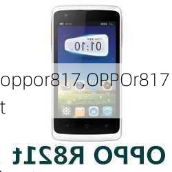 oppor817,OPPOr817t