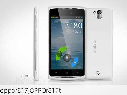 oppor817,OPPOr817t