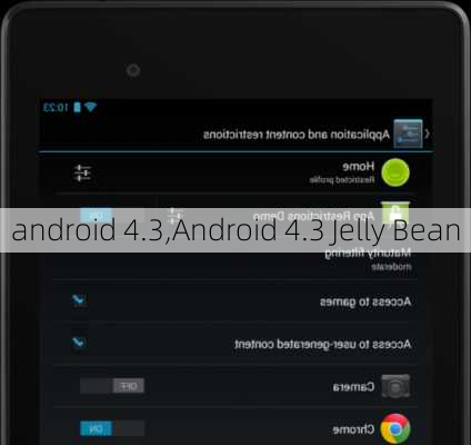 android 4.3,Android 4.3 Jelly Bean