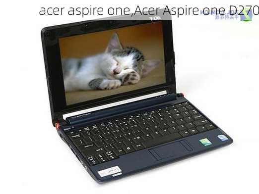 acer aspire one,Acer Aspire one D270