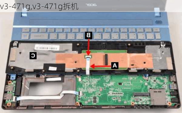 v3-471g,v3-471g拆机