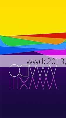 wwdc2013,