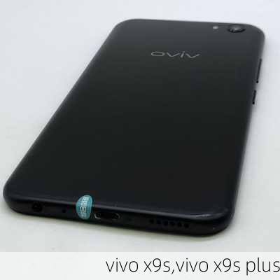 vivo x9s,vivo x9s plus