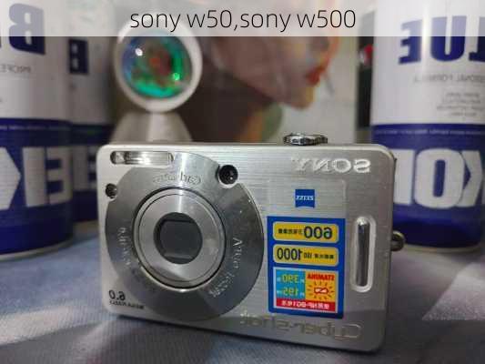 sony w50,sony w500