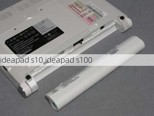 ideapad s10,ideapad s100