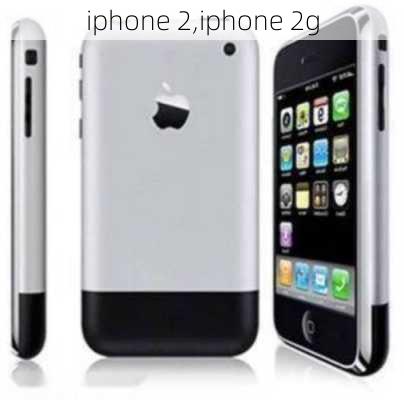 iphone 2,iphone 2g