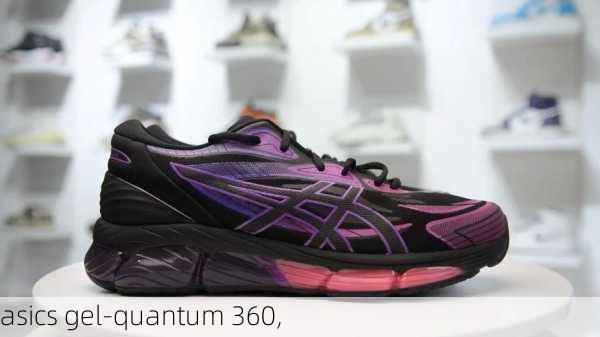 asics gel-quantum 360,