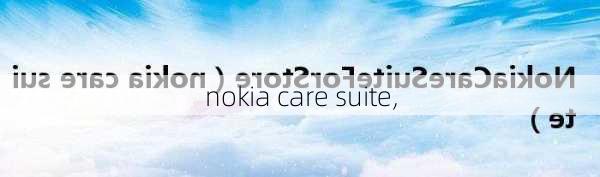 nokia care suite,