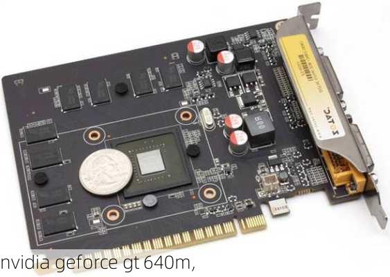 nvidia geforce gt 640m,