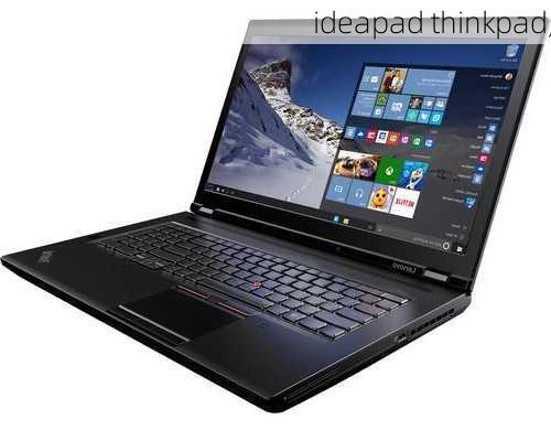 ideapad thinkpad,