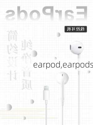 earpod,earpods