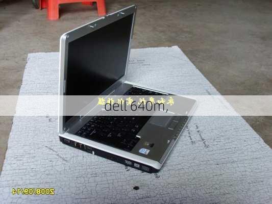 dell 640m,