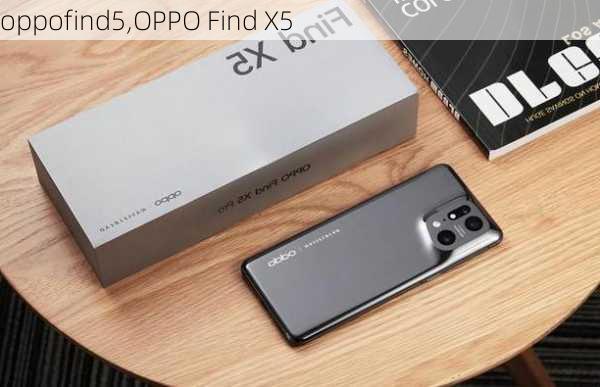 oppofind5,OPPO Find X5