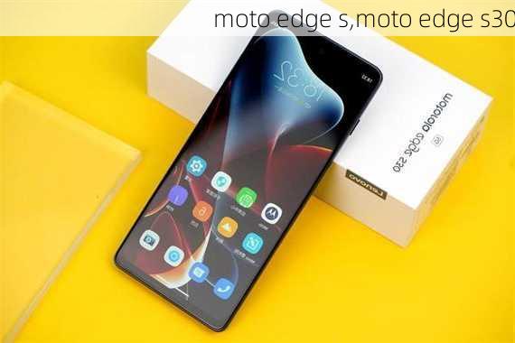 moto edge s,moto edge s30