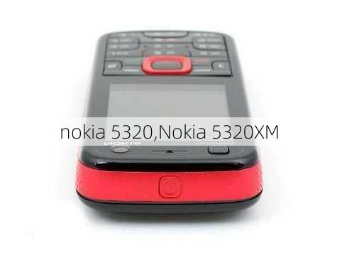 nokia 5320,Nokia 5320XM